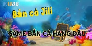 Bắn cá Jili