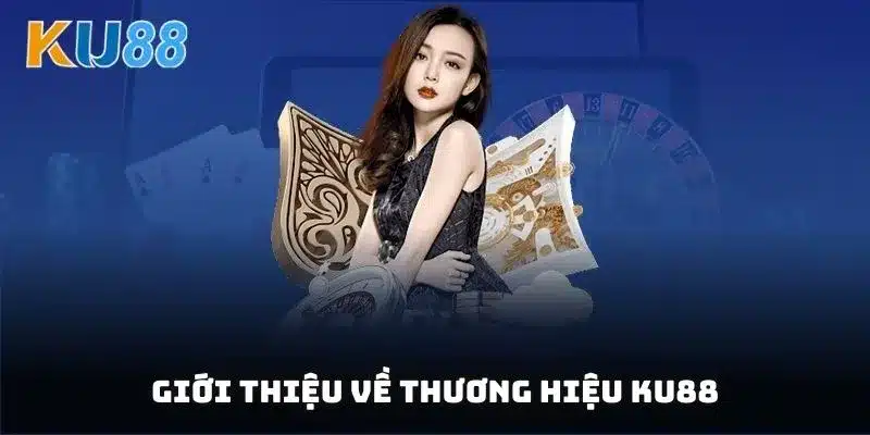 KU88 – Nhà cái mang đến trải nghiệm giải trí đẳng cấp