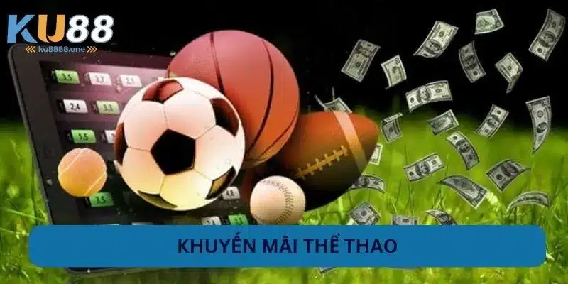 Khuyến Mãi Thể Thao